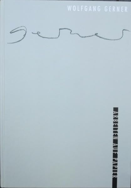 Wolfgang Gerner: Arbeiten auf Papier Film, Art & Culture