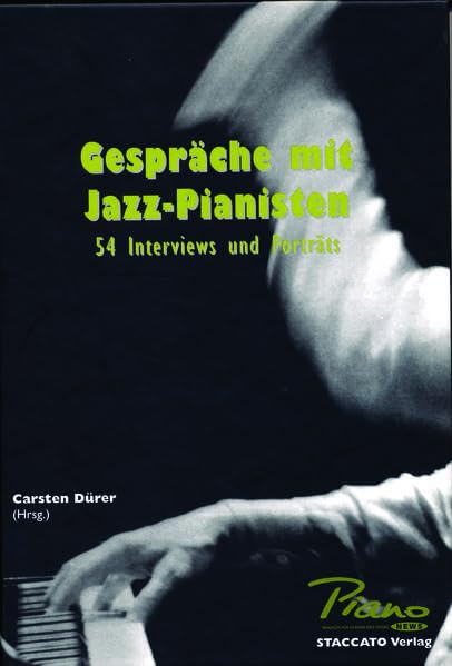 Gespräche mit Jazz-Pianisten: 54 Interviews und Porträts Sheet Music