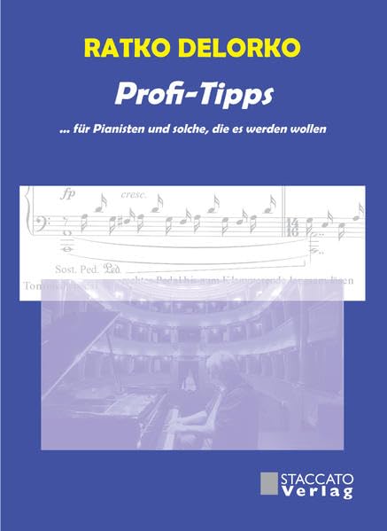 Profi-Tipps: ... für Pianisten und solche, die es werden wollen. Sheet Music