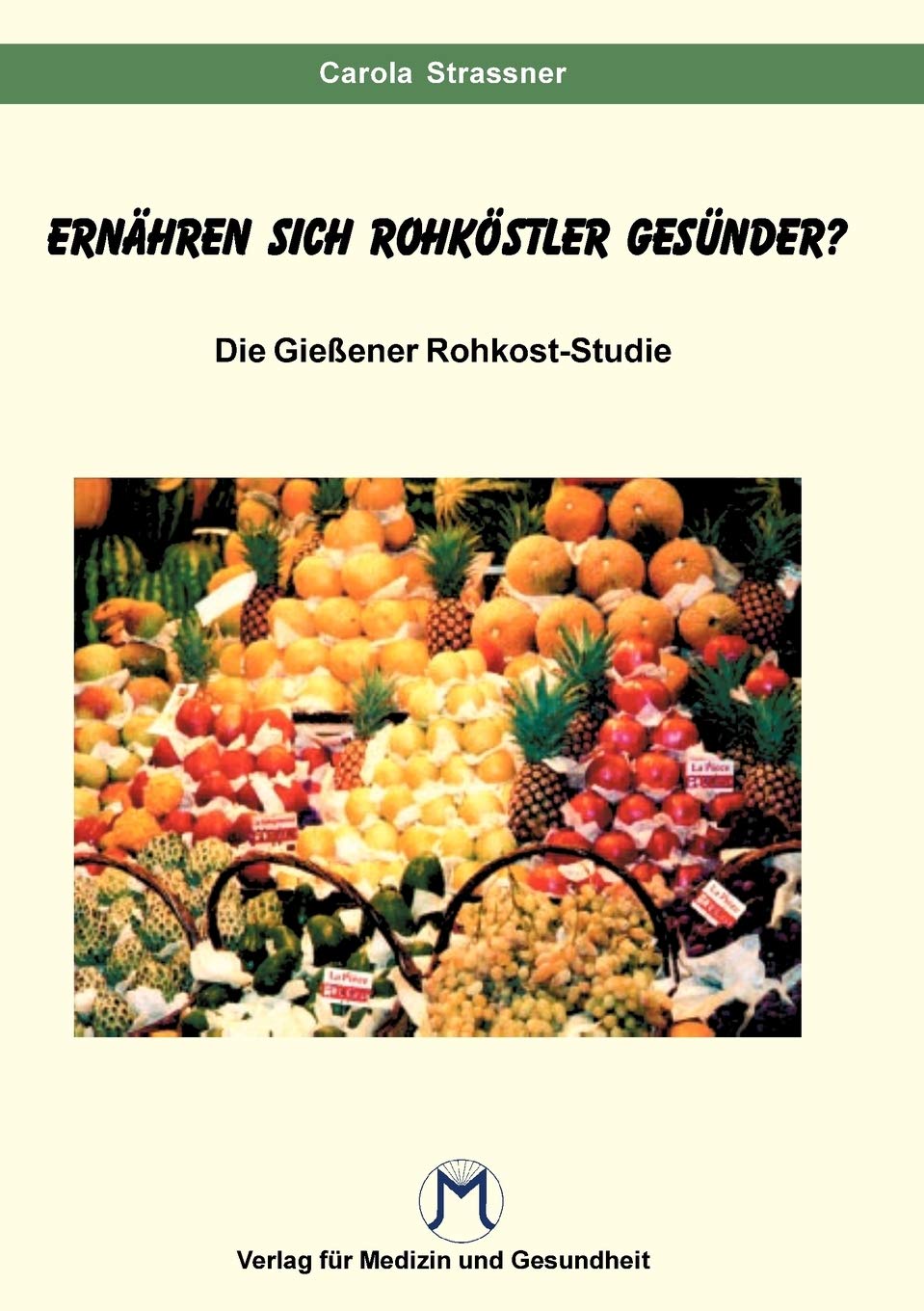 Essen Rohköstler gesünder ? Leisure, Home & Garden