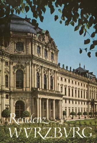 Wurtzbourg, Le Palais des Princes-Évêques et les Jardins: Guide Officiel book