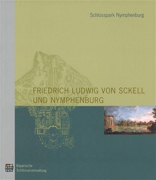 Friedrich Ludwig von Sckell und Nymphenburg: Zur G book