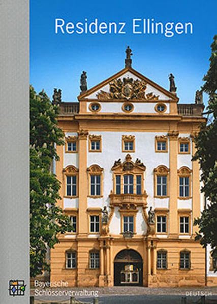 Residenz Ellingen: Amtlicher Führer Film, Art & Culture