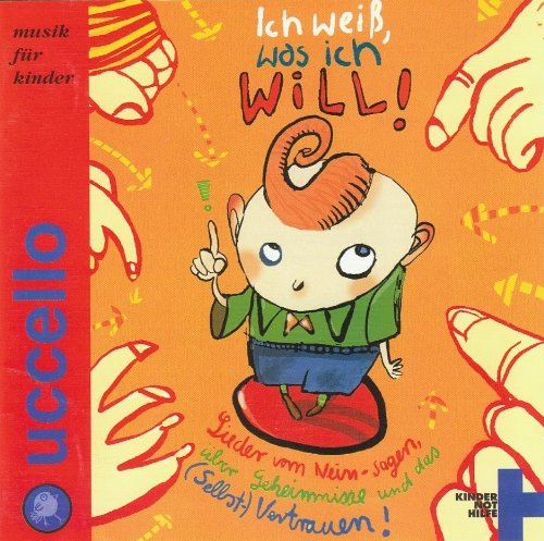Ich Weiss,Was Ich Will Music for Children