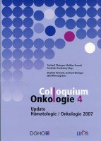 Colloquium Onkologie 4: Update Hämatologie/Onkologie 2007 book