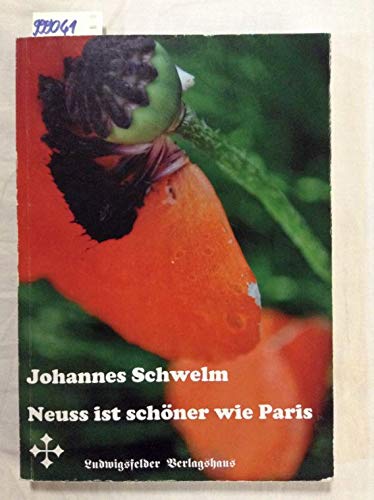 Neuss ist schöner wie Paris Contemporary literature