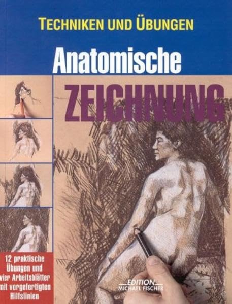 Anatomische Zeichnung (Technik und Übungen) Books