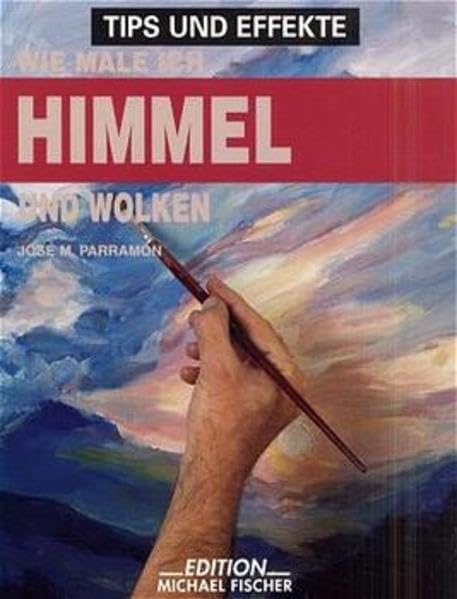 Tips und Effekte, Wie male ich Himmel und Wolken Hobbies & Crafts