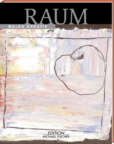 Raum: Malen kreativ Film, Art & Culture