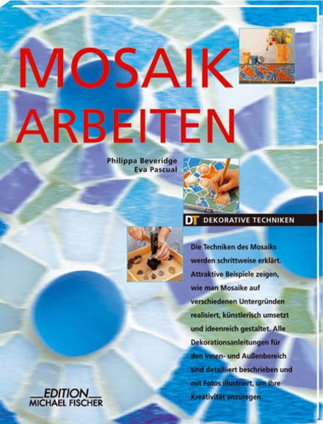 Mosaik Arbeiten: Dekorative Techniken Hobbies & Crafts Books