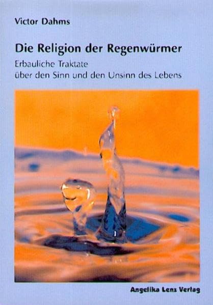 Die Religion der Regenwürmer Humour & Satire