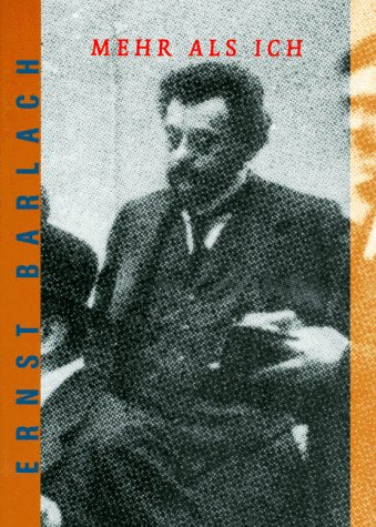 Product Image: Ernst Barlach - mehr als ich