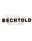 Wie war das Bechthold Wie ist das: Zum 75. Geburtstag Erwin Bechtholds Books