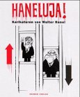 Haneluja: Karikaturen von Walter Hanel Manga