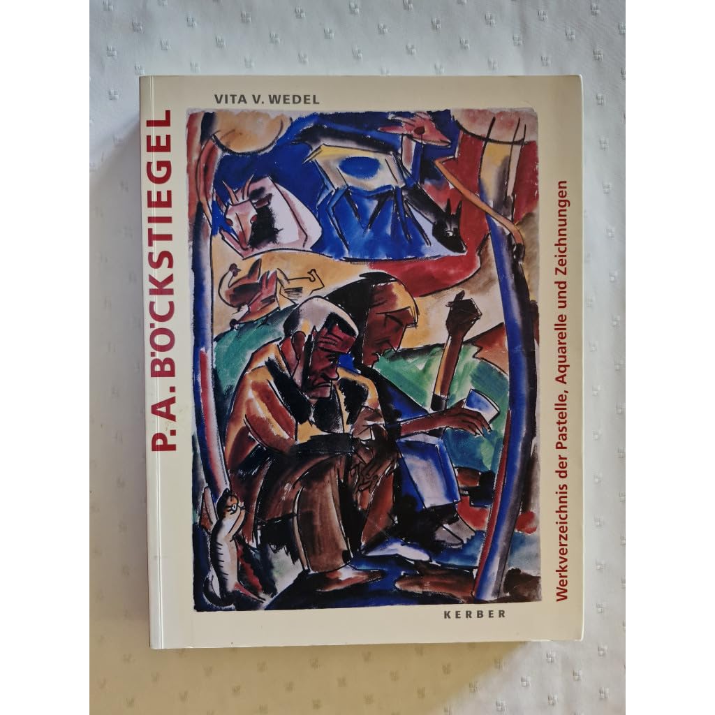 Peter August Böckstiegel - Werkverzeichnis der Pastelle, Aquarelle und Zeichnungen: Zeichnungen, Aquarelle, Pastelle Film, Art & Culture