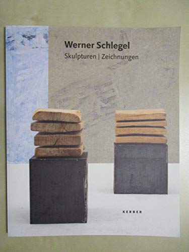 Werner Schlegel. Skulpturen, Zeichnungen. Books