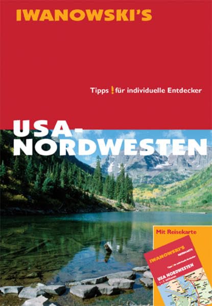 USA Nordwesten: Reisehandbuch Leisure, Home & Garden