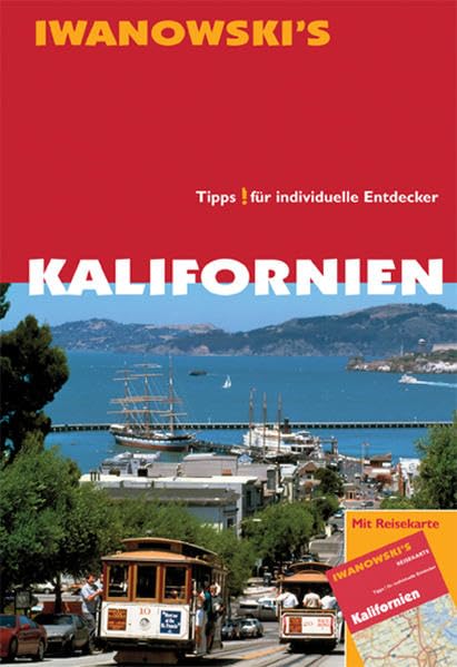 Kalifornien. Tipps für individuelle Entdecker Leisure, Home & Garden