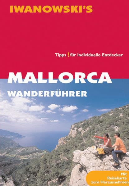 Mallorca Wanderführer. Tipps für individuelle Entdecker book