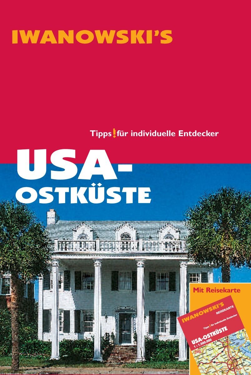 USA Ostküste: Reisehandbuch Leisure, Home & Garden