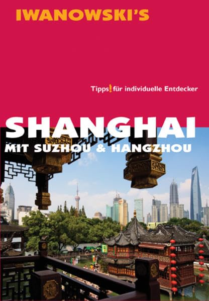 Shanghai - Mit Suzhou & Hangzhou Leisure, Home & Garden