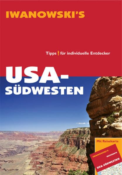 USA Südwesten - Reiseführer von Iwanowski: Tipps für individuelle Entdecker Leisure, Home & Garden