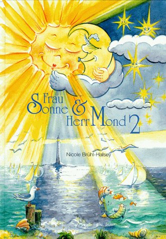 Frau Sonne & Herr Mond, Bd.2 Children's books
