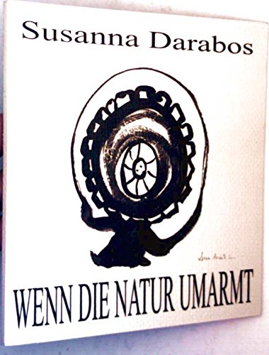 Wenn die Natur umarmt Books