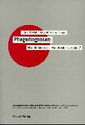 Pflegediagnosen: Was leisten sie - was leisten sie nicht? Medicine