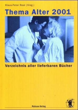 Thema Alter 2001: Verzeichnis aller lieferbaren Bücher Medicine