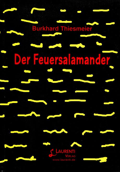 Der Feuersalamander (Zeitschrift f. Feldherpetologie - Supplemente) Natural Sciences