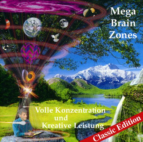 Mega Brain Zones, Audio-CDs, Vol.2, Volle Konzentration und Kreative Leistung, 1 Audio-CD: BD 2 book