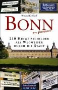 Bonn neu entdecken. Menschen / Kultur / Geschichte Leisure, Home & Garden