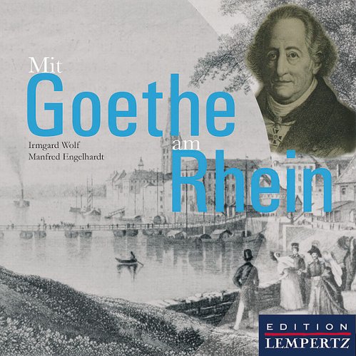 Mit Goethe am Rhein Leisure, Home & Garden Books