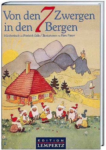 Von den 7 Zwergen in den 7 Bergen Fairy Tales & Legends