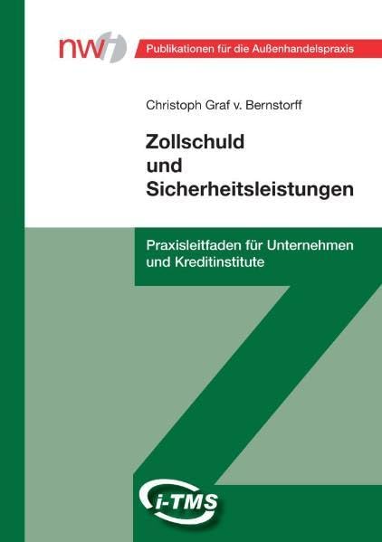 Zollschuld und Sicherheitsleistungen Law