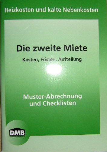 Die zweite Miete: Heizkosten und kalte Nebenkosten book