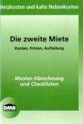 Die zweite Miete: Heizkosten und kalte Nebenkosten (Mietrecht) Books