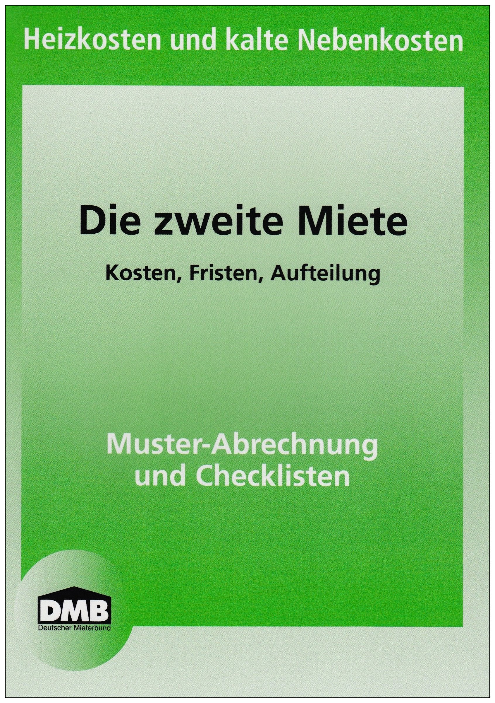 Die zweite Miete: Heizkosten und kalte Nebenkosten Books