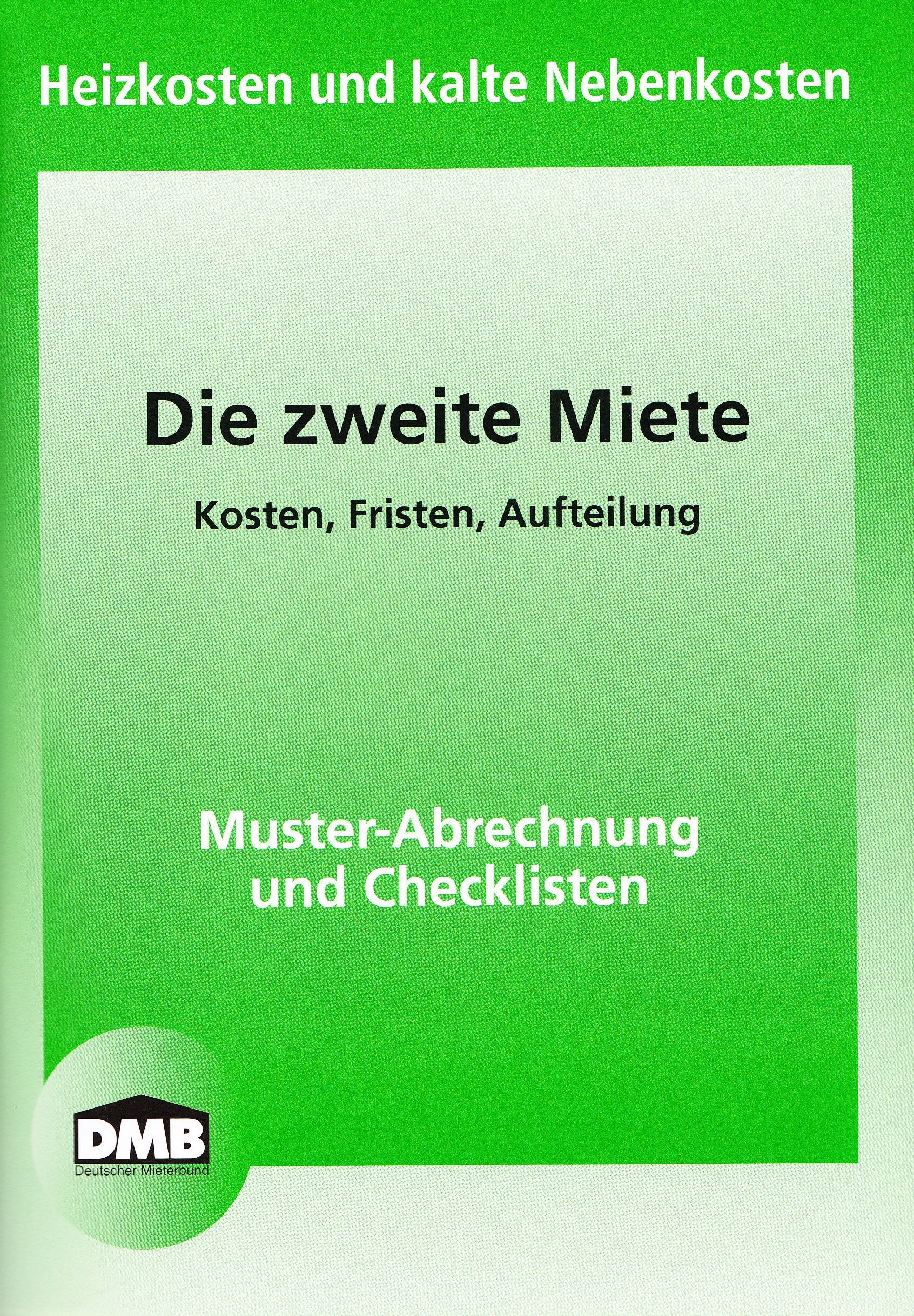 Die zweite Miete: Heizkosten und kalte Nebenkosten (Mietrecht) Books