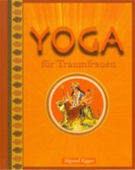Yoga für Traumfrauen: Yoga bei Tag und bei Nacht Lifestyle
