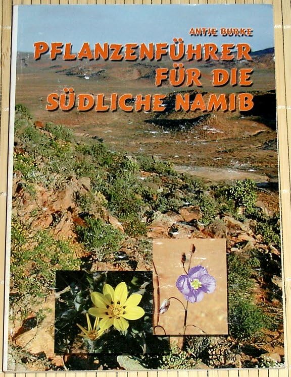 Pflanzenführer für die südliche Namib Leisure, Home & Garden