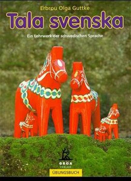 Tala svenska. Übungsbuch Foreign Languages ​​& Dictionaries