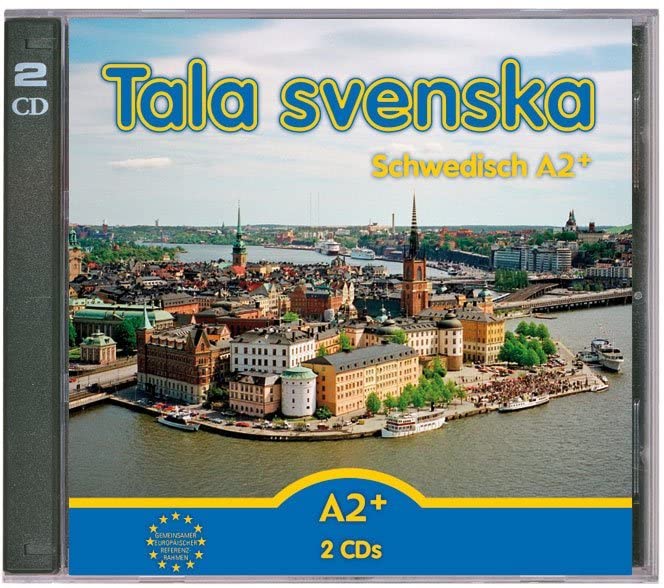 Tala svenska - Schwedisch / Tala svenska -Schwedisch A2+: CD-Set (2 CDs) Foreign Languages ​​& Dictionaries