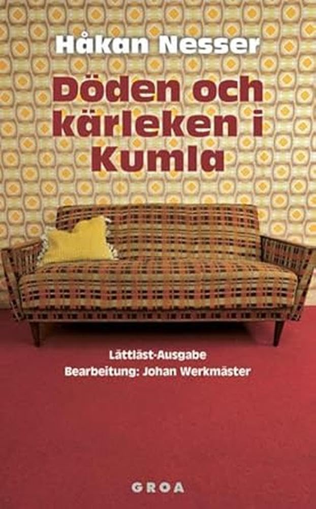 Döden och kärleken i Kumla: Lättläst-Ausgabe Contemporary literature