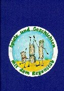 Spiele und Geschichten mit dem Regenstab: Praxis-Buch für die Stillearbeit im Kindergarten, in der Grundschule oder zu Hause Books