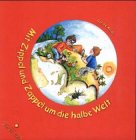Mit Zippel und Zappel um die halbe Welt Children's books
