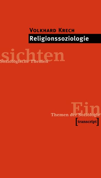 Religionssoziologie (Einsichten. Themen der Soziologie) Religion & Esotericism
