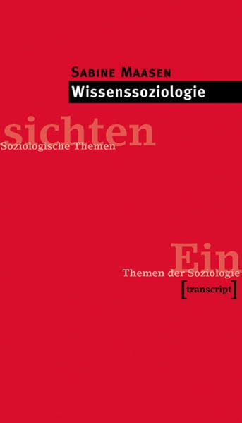 Wissenssoziologie (Einsichten / Themen der Soziologie - Soziologische Themen) Law
