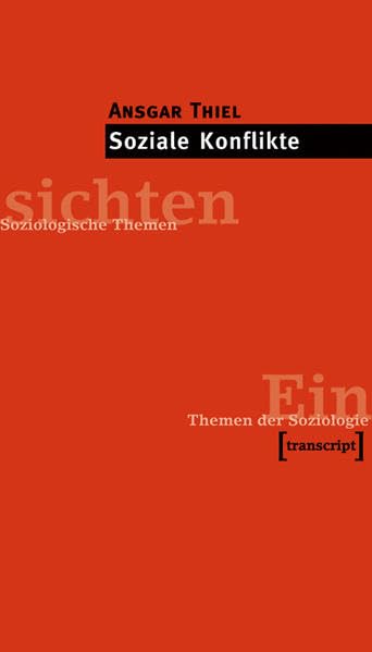Soziale Konflikte (Einsichten. Themen der Soziologie) Law